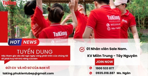 TaKing Tuyển Dụng Nhân Viên Sale Thị Trường Tỉnh (Nam)