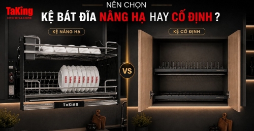 NÊN CHỌN KỆ BÁT ĐĨA NÂNG HẠ HAY CỐ ĐỊNH ? 