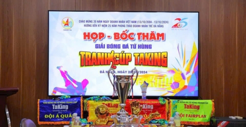 Họp Báo, Bốc Thăm Chia Đội Giải Bóng Đá Tứ Hùng Tranh Cúp TaKing